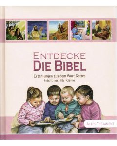 Set in zwei Büchern: Entdecke die Bibel - Altes Testament and Entdecke die Bibel Neues Testament На немецком языке